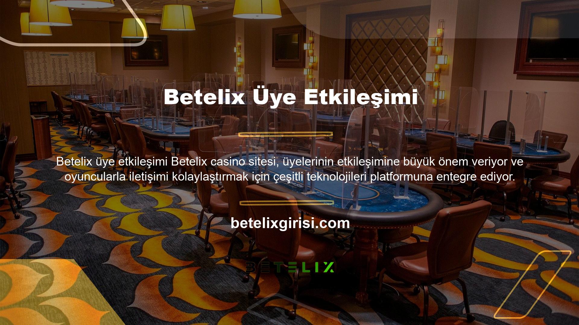 Bu yöntemlerden herhangi birini kullanarak Betelix ile iletişime geçebilir ve ihtiyacınız olan cevaplara anında ulaşabilirsiniz